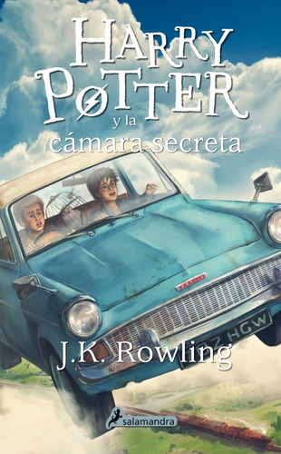 Harry Potter 2 - La cámara secreta, de Rowling, J. K.. Editorial Salamandra en español, 2018