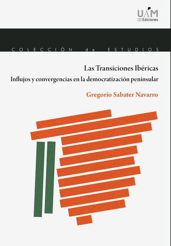 Libro Las Transiciones Ibã©ricas. Influjos Y Convergencia...