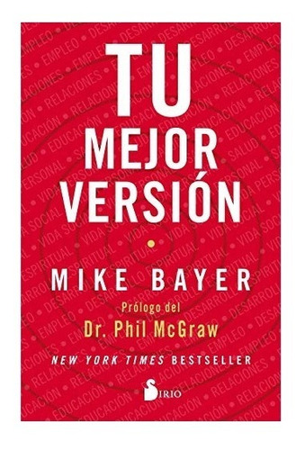 Libro Tu Mejor Version - Bayer Mike