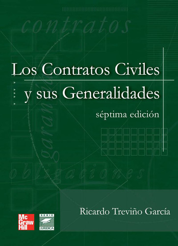 Libro Contratos Civiles Y Sus Generalidades, Los / 7 Ed. Lku