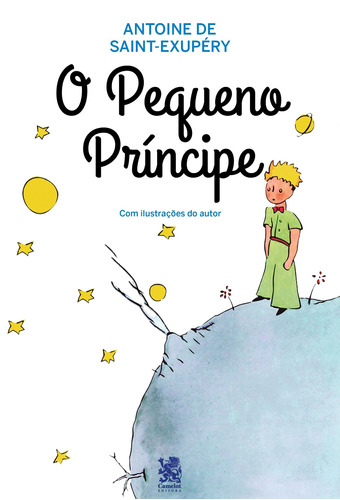 O Pequeno Príncipe, de Saint-Exupéry, Antoine de. Editora IBC - Instituto Brasileiro de Cultura Ltda, capa mole em português, 2021