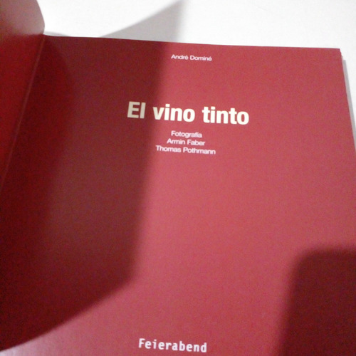 El Vino Tinto - André Dominé