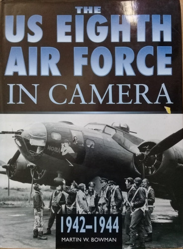 The Us Eigth Air Force In Camera 1942-44 - B-24 Corsair A48