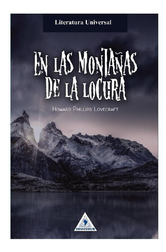 En Las Montañas De La Locura Y Otros Relatos  H.p. Lovecraft
