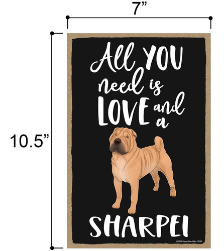 , Todo Lo Que Necesitas Es Amor Y Un Shar Pei, Divertid...