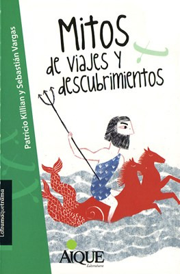 Libro Mitos De Viajes Y Descubrimientos Latramaquetrama De P