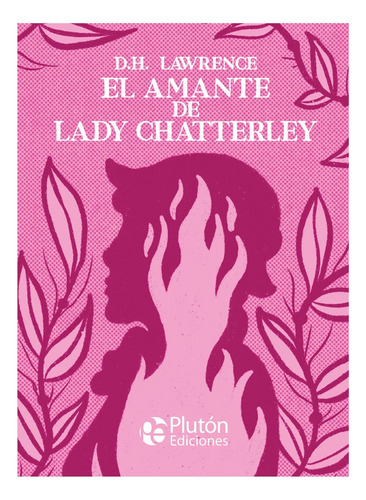 El Amante De Lady Chatterley Pluton Ilustrado