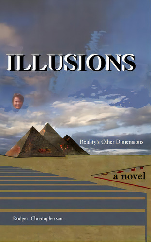 Illusions, De Christopherson, Rodger. Editorial Createspace, Tapa Blanda En Inglés