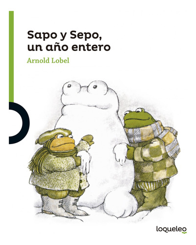 Sapo Y Sepo Un Ano Entero - Lobel Arnold