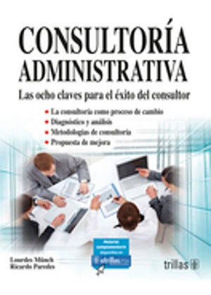 Libro Consultoria Administrativa Las Ocho Claves Para  Nuevo