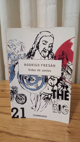 Vida De Santos - Rodrigo Fresán