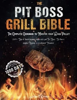 Libro: Pit Boss Wood Pellet Grill & Smoker Cookbook: 1500+ D