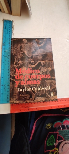 Médicos De Cuerpos Y Almas Taylor Caldwell Ed Martinez Roca 