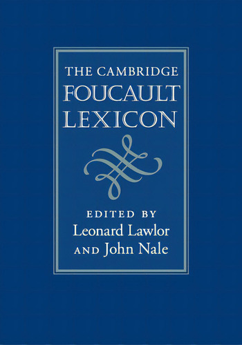 The Cambridge Foucault Lexicon, De Lawlor, Leonard. Editorial Cambridge, Tapa Blanda En Inglés