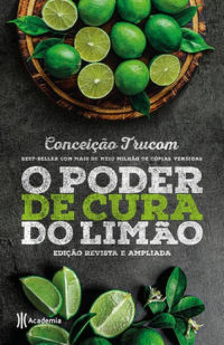 Livro Poder De Cura Do Limão, O