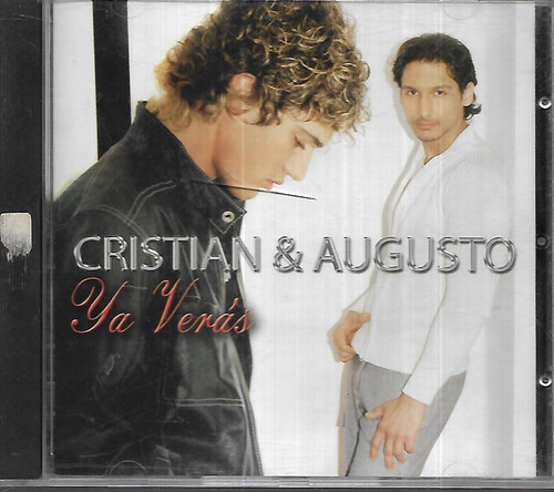 Cristian & Augusto Album Ya Veras Sello Garra Record Cd 