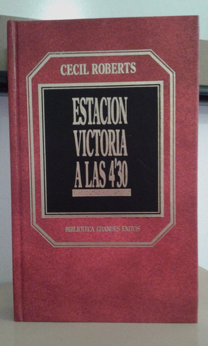 Estacion Victoria A Las 4'30  Cecil  Roberts  -  Hyspamerica