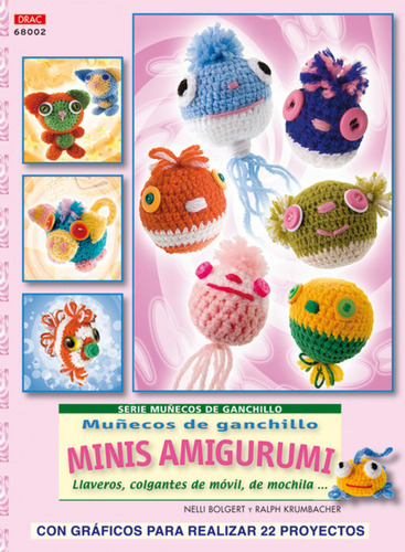 Muñecos De Ganchillo Minis Amigurumis - Bolgert, Nelli