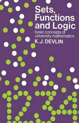 Libro Sets, Functions And Logic : Basic Concepts Of Unive...