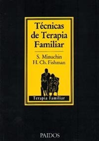 Tecnicas Terapia Familiar - Minuchin, S.
