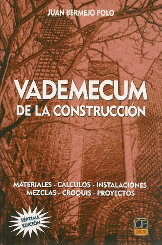 Libro Vademecum De La Construccion De Juan Bermejo Polo