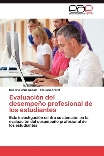 Libro: Evaluación Del Desempeño Profesional De Los Esta Su