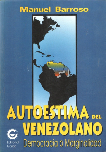 Autoestima Del Venezolano Manuel Barroso 2a Edicion  1997