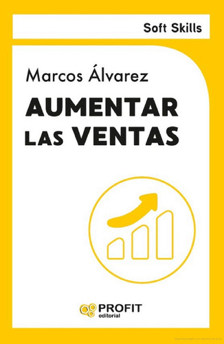 Aumentar Las Ventas - Soft Skills