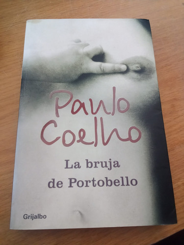La Bruja De Portobello - Paulo Coelho