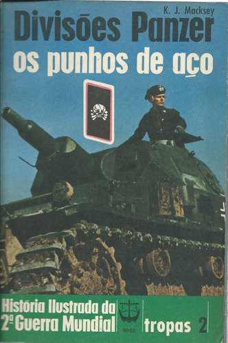 Segunda Guerra - Divisiones Panzer - Portugues
