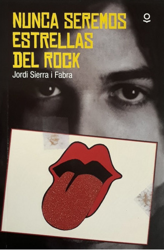 Libro Nunca Seremos Estrellas Del Rock