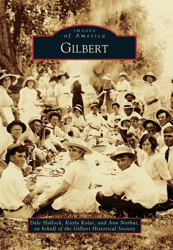 Libro: Gilbert (images Of America)