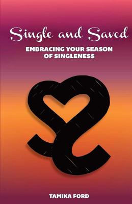Libro Single And Saved: Embracing Your Season Of Singlene...