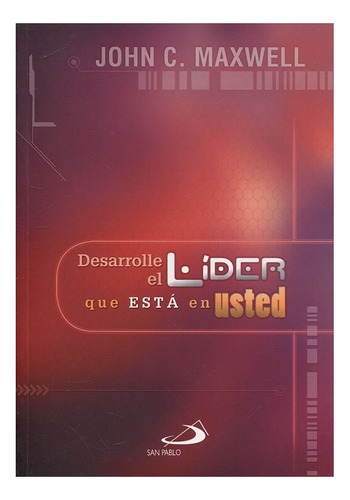 Libro Desarrolle El Líder Que Está En Usted