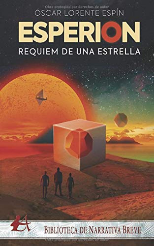 Esperion. Requiem De Una Estrella Lorente Espin, Oscar Edito