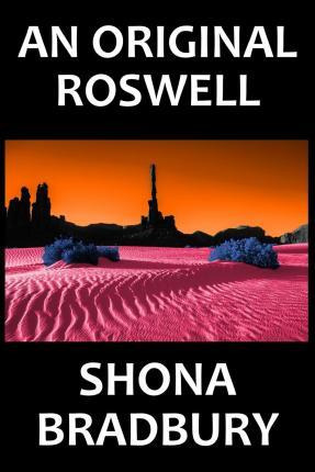 Libro An Original Roswell - Shona Bradbury