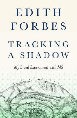 Libro Tracking A Shadow : A Lived Experiment With Ms - Ed...