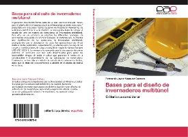 Libro Bases Para El Diseno De Invernaderos Multitunel - V...
