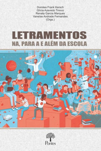 Letramentos Na, Para A E Além Da Escola Editora Pontes Editores, Capa Mole Em Português