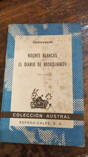 Noches Blancas - El Diario De Raskólnikov Dostoyevski Espasa