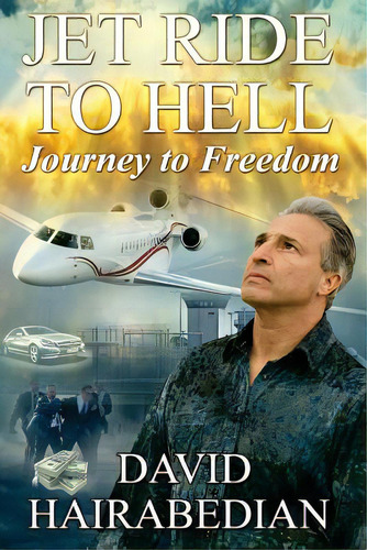 Jet Ride To Hell...journey To Freedom: 1,000 Hamburger Days, De Hart, Elaine M.., Vol. 1. Editorial Createspace, Tapa Blanda En Inglés