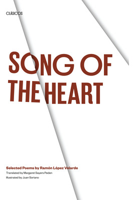 Libro Song Of The Heart: Selected Poems By Ramã³n Lã³pez ...
