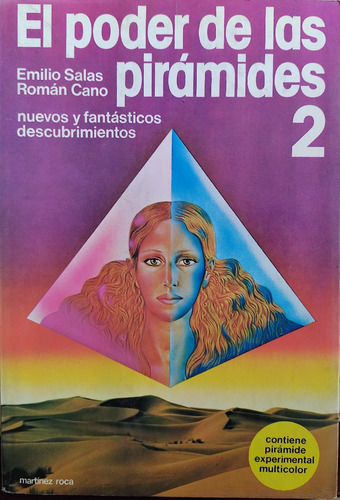 El Poder De Las Pirámides 2 - Emilio Salas, Román Cano