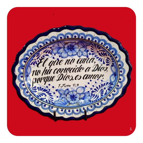 Imagen 1 de 3 de Platón Placa Talavera Poblana Versículo Bíblico 1 Juan 4:8