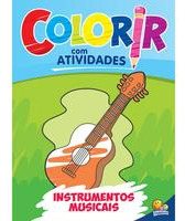 Libro Colorir Com Atividades: Instrumentos Musicais De Edito