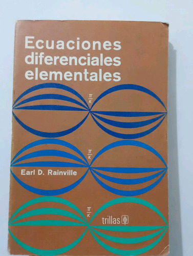 Ecuaciones Diferenciales De Rainville Editorial Trillas (Usado)