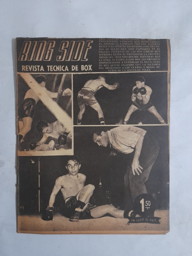 Revista Ring Side 79 Jose Bruno Vs Alberto Reyes Año 1952