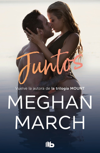 Juntos, De March, Meghan. Editorial B De Bolsillo, Tapa Blanda En Español