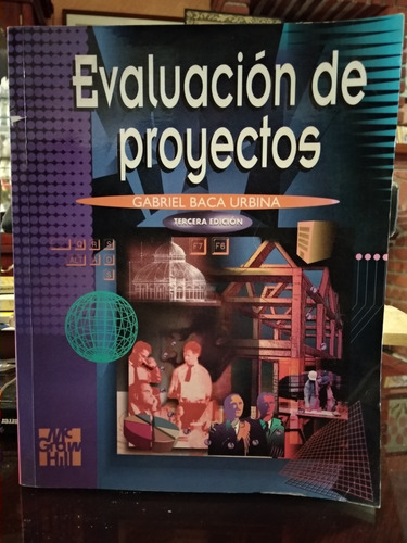 Evaluación De Proyectos. Gabriel Baca