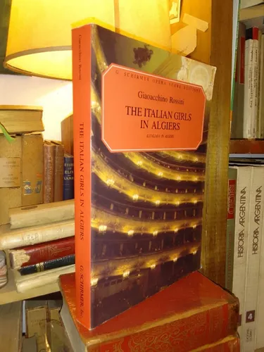 Rossini: L'italiana In Algeri Opera Score Schirmer Partitura
